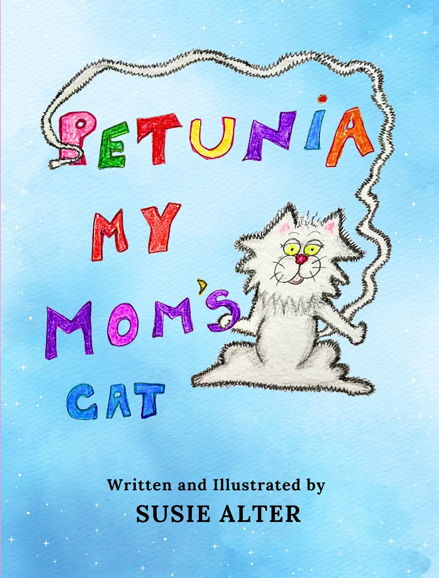 Petunia my mom's cat - Front Cover